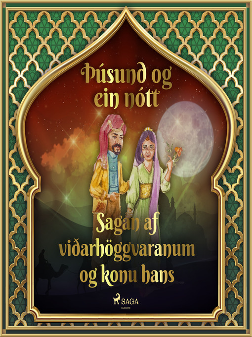 Upplýsingar um Sagan af viðarhöggvaranum og konu hans (Þúsund og ein nótt 22) eftir One Thousand and One Nights - Til útláns